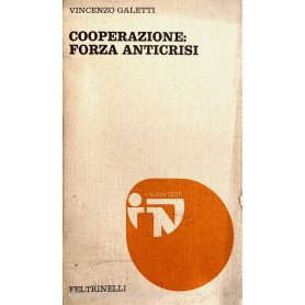 Cooperazione: forza anticrisi
