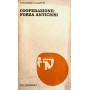 Cooperazione: forza anticrisi