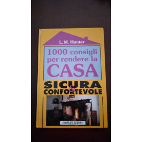 1000 consigli per rendere la casa sicura e confortevole