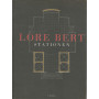 Lore Bert: Stationen