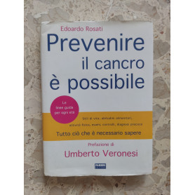 Prevenire il cancro è possibile