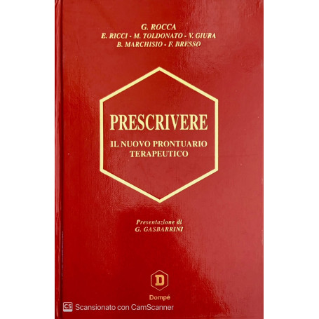Prescrivere. Il nuovo prontuario terapeutico