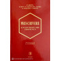 Prescrivere. Il nuovo prontuario terapeutico