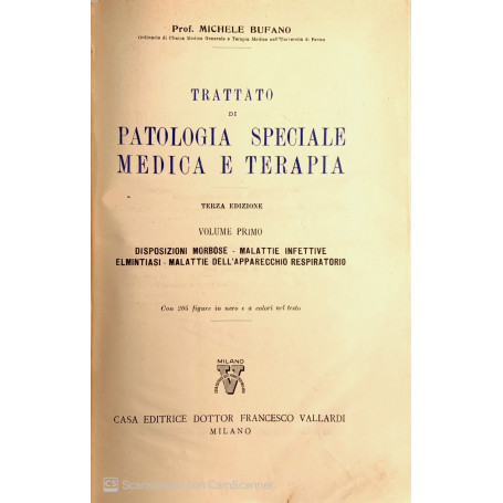Trattato di patologia speciale medica e terapia. Vol. 1-2-3-4