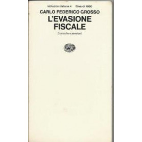 L'evasione fiscale - controllo e sanzioni