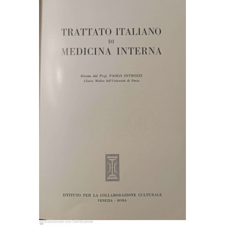 Trattato italiano di medicina interna. Parte quinta. Malattie infettive e parassitarie