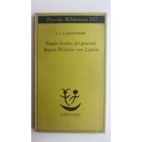 Elogio funebre del generale August - Wilhelm von Lignitz