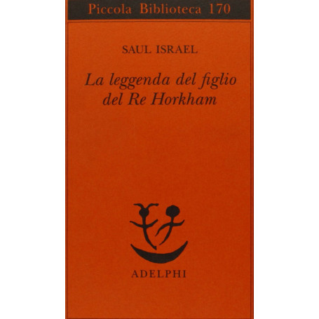 La leggenda del figlio del re Horkham