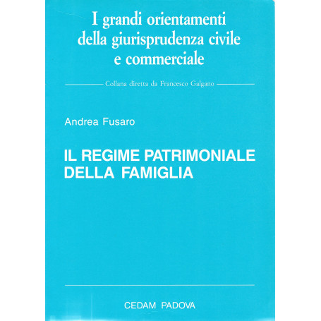 Il regime patrimoniale della famiglia