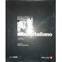 Album italiano. Un paese in fermento