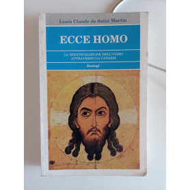 Ecce homo. La reintegrazione dell'uomo attraverso la catarsi