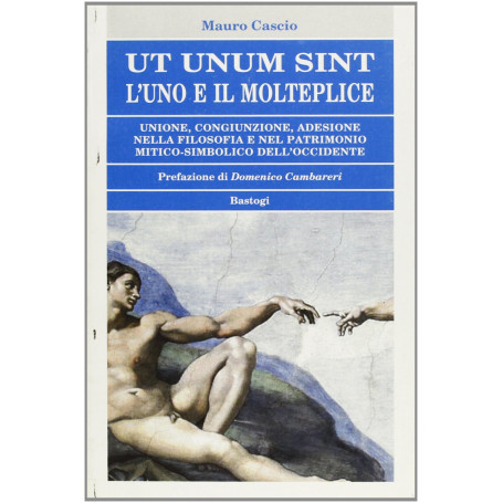 Ut unum sint. L'uno e il molteplice