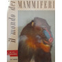 Il mondo dei mammiferi