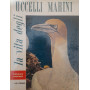La vita degli uccelli marini