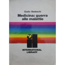 Medicina: Guerra alla malattie