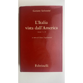 L'Italia vista dall'America. Volumi 1 e 2