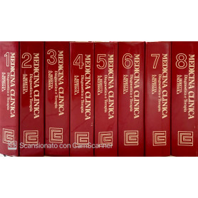 Medicina clinica diagnostica e terapia. Collana vol. 1-2-3-4-5-6-7-8