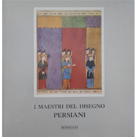 I maestri del disegno. Persiani