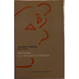 Nietzsche e la volontà' di potenza