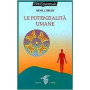 Le potenzialità umane