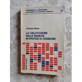 La valutazione delle banche in ipotesi di cessione
