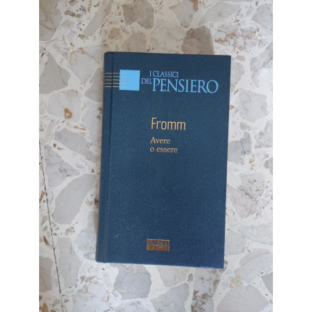 Avere o essere?