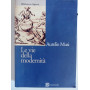 Le vie della modernità