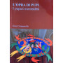 L'opra di pupi. I pupari monrealesi
