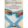Effetto prana. Concetti ed esperienze mediche in pranoterapia