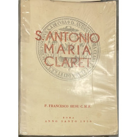S. ANTONIO MARIA CLARET (1807-1870)
