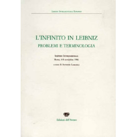 L'infinito in Leibniz. Problemi e terminologia