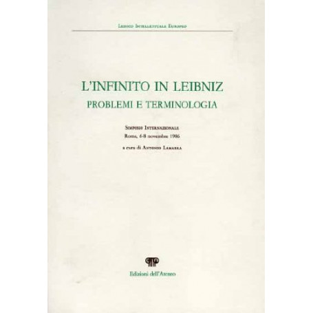 L'infinito in Leibniz. Problemi e terminologia