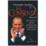 Mi consenta. Episodio II. Silvio Berlusconi e l'esercito dei cloni