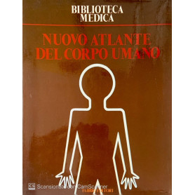 Biblioteca medica Nuovo atlante del corpo umano