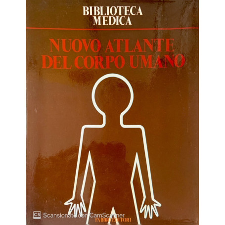 Biblioteca medica Nuovo atlante del corpo umano