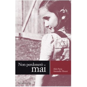 Non perdonerò mai