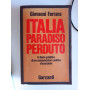 Italia paradiso perduto