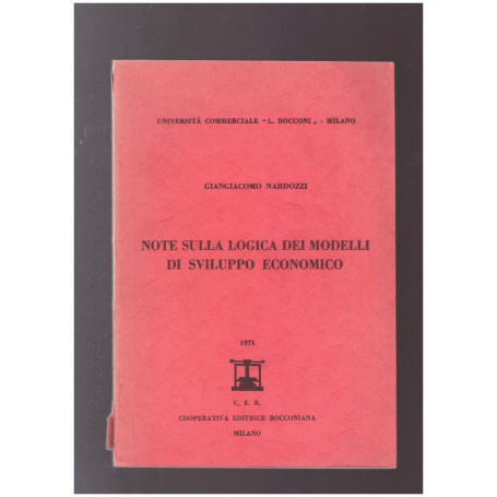 Note sulla logica dei modelli di sviluppo economico