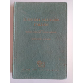 Il sistema valutario italiano Vol. 1