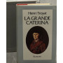 La grande Caterina