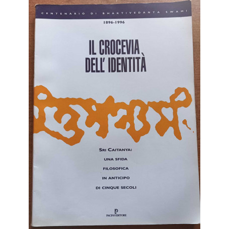 Il crocevia dell'identità.