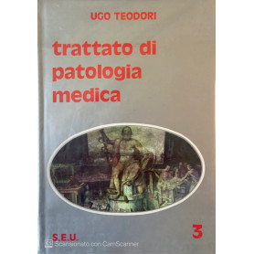 Trattato di patologia medica. Vol. 3
