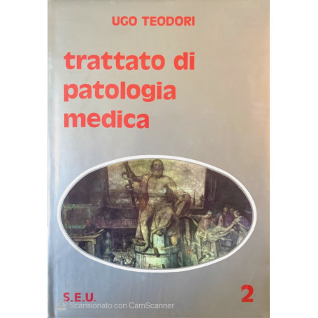 Trattato di patologia medica. Vol. 2