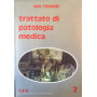 Trattato di patologia medica. Vol. 2