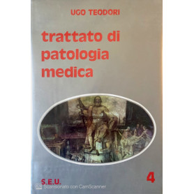 Trattato di patologia medica. Vol. 4