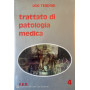 Trattato di patologia medica. Vol. 4
