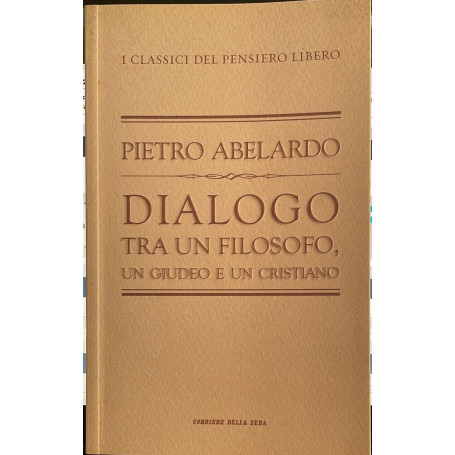 Dialogo tra un filosofo un giudeo e un cristiano