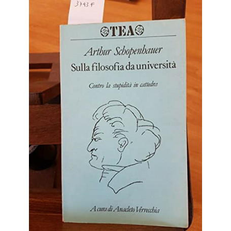 Sulla filosofia da università. Contro la stupidita' in cattedra