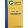 L'Arte di comunicare