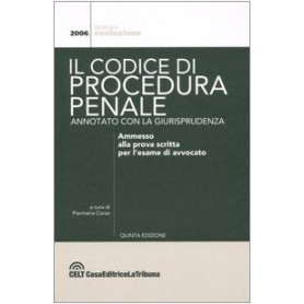 Il codice di procedura penale. Annotato con la giurisprudenza